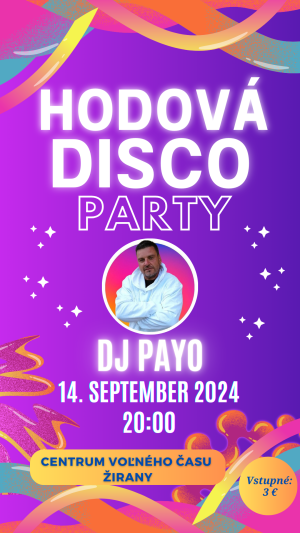 HODOVÁ DISCO PARTY