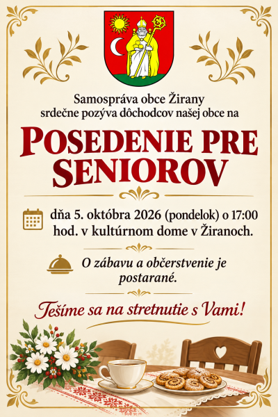 Posedenie pre seniorov v Žiranoch 5. októbra 2026 v kultúrnom dome